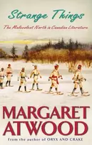 KNYGA Margaret Atwood Strange Things