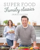 KNYGA Jamie Oliver Super Food Family Classics