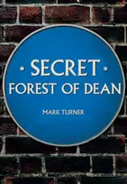 KNYGA Mark Turner Secret Forest of Dean