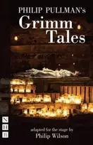 KNYGA Philip Wilson Philip Pullman's Grimm Tales