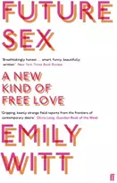 KNYGA Emily Witt Future Sex
