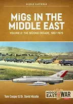 KNYGA David Nicolle MiGs in the Middle East Volume 2