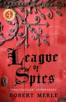 KNYGA Robert Merle League of Spies: Fortunes of France 4