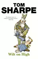 KNYGA Tom Sharpe Wilt on High