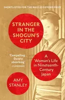 KNYGA Amy Stanley Stranger in the Shogun's City