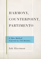 KNYGA Job Ijzerman Harmony, Counterpoint, Partimento