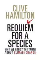 KNYGA Clive Hamilton Requiem for a Species