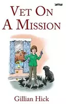 KNYGA Gillian Hick Vet On A Mission