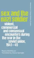 KNYGA Regina Mhlhuser Sex and the Nazi Soldier