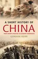 KNYGA Gordon Kerr Short History of China