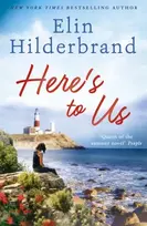KNYGA Elin Hilderbrand Here's to Us