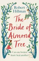 KNYGA Robert Hillman Bride of Almond Tree