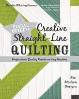 KNYGA Natalia Whiting Bonner Visual Guide to Creative Straight-Line Quilting