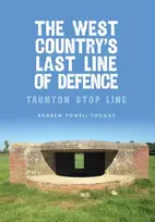 KNYGA Andrew Powell Thomas West Country's Last Line of Defence