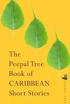 KNYGA Jacob Ross Peepal Tree Book of Contemporary Caribbean Short Stories
