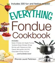 KNYGA Rhonda Lauret Parkinson Everything Fondue Cookbook