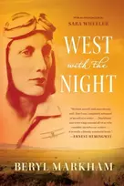 KNYGA Beryl Markham West With the Night