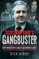 KNYGA Dick Kirby Scotland Yard's Gangbuster