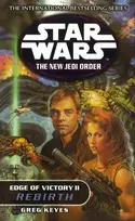 KNYGA J Gregory Keyes Star Wars: The New Jedi Order - Edge Of Victory Rebirth