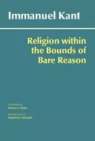 KNYGA Immanuel Kant Religion within the Bounds of Bare Reason