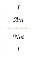 KNYGA Jacob Needleman I Am Not I
