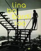 KNYGA Lina Bo Bardi 100: Brazil's Alternative Path to Modernism