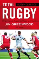 KNYGA Jim Greenwood Rugby Classics: Total Rugby