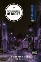 KNYGA Yuri Herrera The Transmigration of Bodies