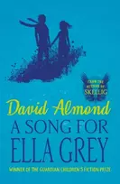 KNYGA David Almond Song for Ella Pilkas