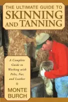 KNYGA Monte Burch Ultimate Guide to Skinning and Tanning