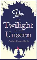 KNYGA Arthur Conan Doyle Tales of Twilight and the Unseen