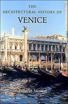 KNYGA Deborah Howard Architectural History of Venice
