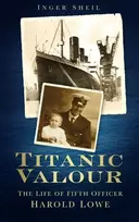 KNYGA Inger Sheil Titanic Valour