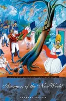 KNYGA Laurent Dubois Avengers of the New World