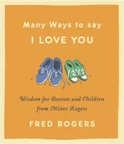 KNYGA Fred Rogers Many Ways to Say I Love You (Revised)