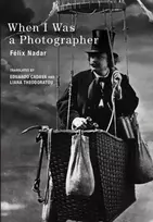 KNYGA Felix Nadar When I Was a Photographer