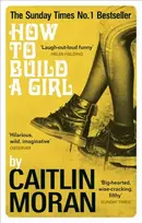 KNYGA Caitlin Moran How to Build a Girl