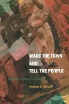 KNYGA Norman C Stolzoff Wake the Town and Tell the People