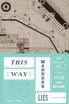KNYGA Mike Jay This Way Madness Lies