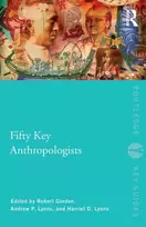 KNYGA Robert (University of Vermont, USA) Gordon Fifty Key Anthropologists