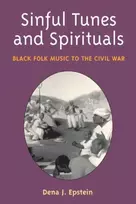 KNYGA Dena J Epstein Sinful Tunes and Spirituals