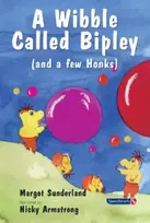 KNYGA Margot Sunderland A Wibble Called Bipley