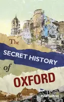 KNYGA Paul Sullivan The Secret History of Oxford