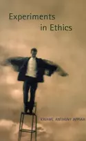 KNYGA Anthony Appiah Experiments in Ethics