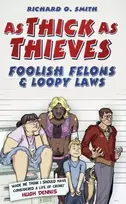 KNYGA Richard O Smith As Thick As Thieves