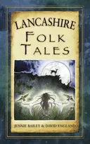 KNYGA Jennie Bailey Lancashire Folk Tales