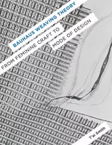 KNYGA Tai Lin Smith Bauhaus Weaving Theory