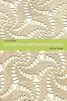 KNYGA Vicki Kirby Quantum Anthropologies