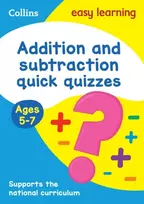 KNYGA Collins Easy Learning Addition & Subtraction Quick Quizzes Ages 5-7