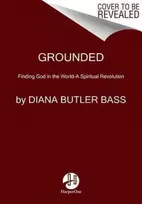 KNYGA Diana Butler Bass Grounded